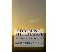 Becoming the Change