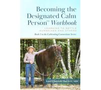 Becoming the Designated Calm Person: Learning to Settle Ourselves and Others