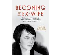 Becoming The Ex-Wife