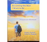 Becoming the Man I Want to Be, second edition