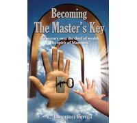 Becoming The Master's Key