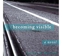 Becoming Visible