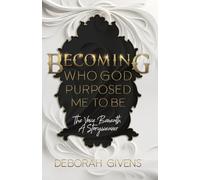 Becoming Who God Purposed Me To Be: The Voice Beneath a Storyweaver