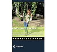 Becoming Wiebke I: A mostly male person's diary dealing with trans issues and progression into being more female (February 2019 to Sepzember 2020)