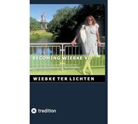 Becoming Wiebke VI: Part VI of a diary of someone who was born genetically male and diagnosed as transgender (May to July 2022)