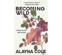 Becoming Wild