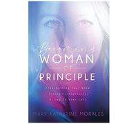 Becoming Woman Of Principle