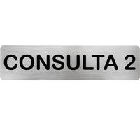 Becral® - Panneau en acier inoxydable CONSULTATION 2 | Plaque de porte INOX | Panneau d'information | Panneau de porte 200 x 50 mm
