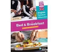 Bed & Breakfast Anglais de l'hôtellerie-restauration LP/CFA/BAC PRO et CAP - 2024 - Cahier - élève - + iManuel Marie-Line Perillat-Mercerot (Auteur)
