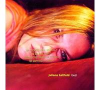 Bed by Juliana Hatfield