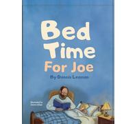 Bed Time For Joe: Five Short Stories