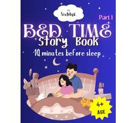 Bed time story book: 10 minutes before sleep