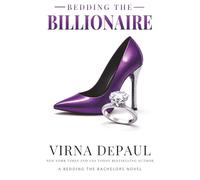 Bedding the Billionaire: A Billionaire Fake Marriage Second Chance Romance
