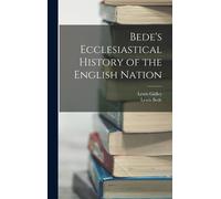 Bede's Ecclesiastical History Of The English Nation