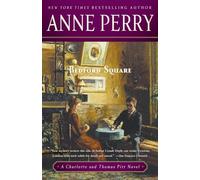 Bedford Square: A Charlotte and Thomas Pitt Novel