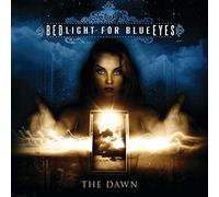 Bedlight for Blue Eyes - The Dawn