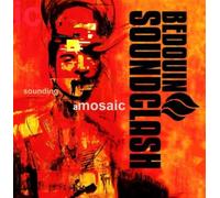 Bedouin Soundclash - Sounding a Mosaic