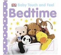 Bedtime, Baby Touch and Feel Inc Dorling Kindersley (Auteur)