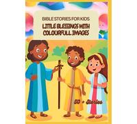 Bedtime Bible Stories for Kids | Little Blessings with colourfull images | 50 + Stories
