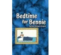 Bedtime For Bennie Paperback Book By Diane Digregorio Norgard