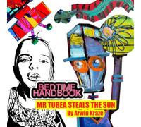 Bedtime Handbook: Mr Tubea Steals the Sun