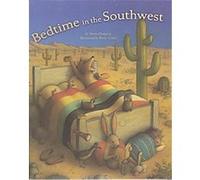 Bedtime in the Southwest Mona Gansberg Hodgson (Auteur)