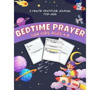 BEDTIME PRAYER FOR KIDS AGES 4-8: My First Catholic Prayer Book for Children Ages 4-8 - Helping Kids Understand Prayer and Be Interactive