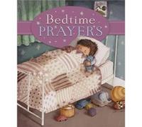 Bedtime Prayers by Antonia Woodward Antonia Woodward (Auteur)