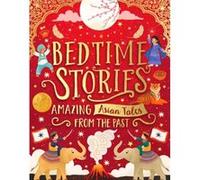 Bedtime Stories Amazing Asian Tales from the Past by Shae Davies Shae Davies (Auteur)
