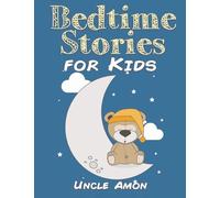 Bedtime Stories for Kids