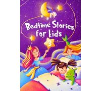 Bedtime Stories for kids 3: Five minute stories for boys and girls 4-8 years old