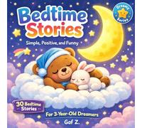 Bedtime Stories from the Dragon Kingdom: Dreamy Series for 3-Year-Old Dreamers