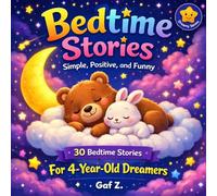 Bedtime Stories from the Dragon Kingdom: Dreamy Series for 4-Year-Old Dreamers
