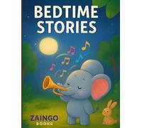 Bedtime Stories: Three Heartwarming Tales of Courage and Friendship for Kids Ages 4-6: Three Enchanting Tales for Little Dreamers