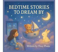 Bedtime stories to dream by