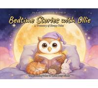 Bedtime Stories with Ollie: A Treasury of Sleepy Tales