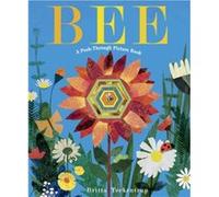 Bee A PeekThrough Picture Book by Britta Teckentrup Britta Teckentrup (Auteur)