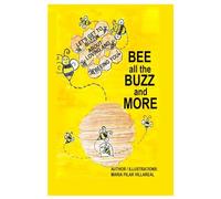 Bee all the Buzz and More