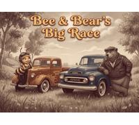Bee & Bear's Big Race: A Sweet Adventure with Pages to Color and Explore!