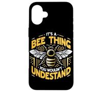 Bee C'est Une Histoire d'abeille Que Vous ne comprendriez Pas Coque pour iPhone 16 Plus