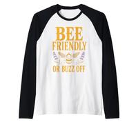 Bee Friendly Or Buzz Off Save The Bees Beekeeper Flower Manche Raglan