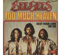 BEE GEES - Too much heaven / Rest your love on me (Deutschland) / 2090 331