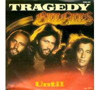 BEE GEES - Tragedy / Until (Niederlande) / 2090 340
