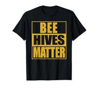 Bee Hives Matter, Un Apiculteur drôle, Bee Hives Matter T-Shirt