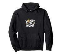 Bee Honey Im Home Famille Homecoming Sweat à Capuche