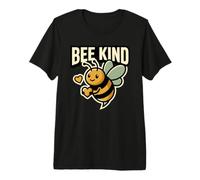 Bee Kind Enthusiast Matters Love Kindness Citation Positivity T-Shirt Haut de Gamme