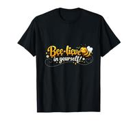 Bee-Lieve in Yourself Cute Bee Pun Honey Drip Lettrage T-Shirt