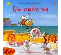 Bee Makes Tea (Usborne Phonics Readers) Lesley Sims (Auteur)