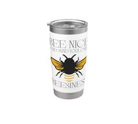 Bee Nice & Mind Your Own Beesiness Funny Hello Bumble Bee Gobelet isotherme en acier inoxydable double paroi