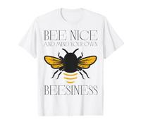Bee Nice & Mind Your Own Beesiness Funny Hello Bumble Bee T-Shirt Graphique avec Valeur